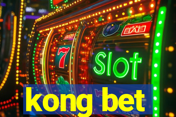 kong bet