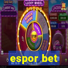 espor bet