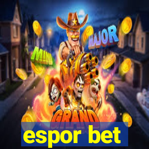 espor bet