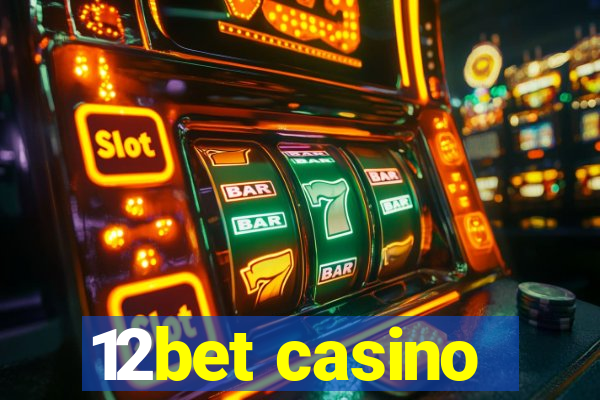 12bet casino