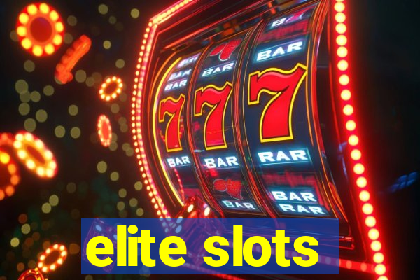 elite slots