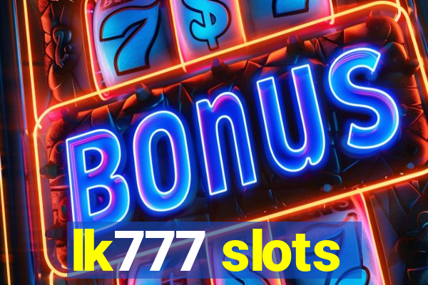 lk777 slots