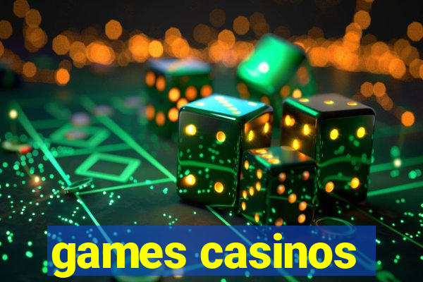 games casinos