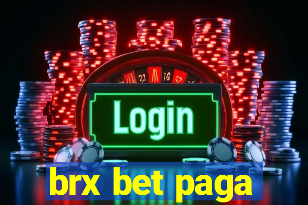 brx bet paga