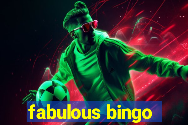 fabulous bingo