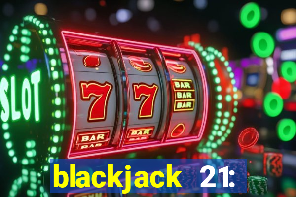 blackjack 21: casino card game