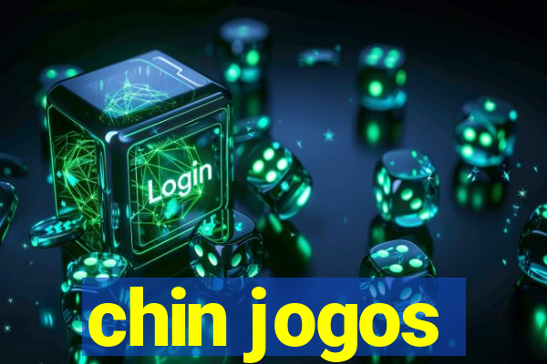 chin jogos