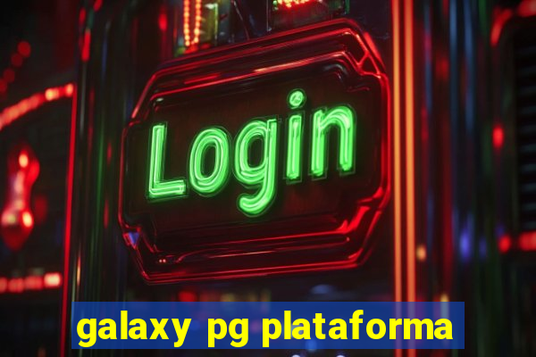 galaxy pg plataforma