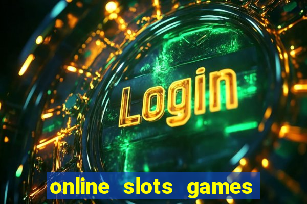 online slots games real money