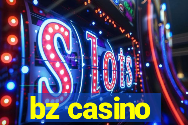 bz casino