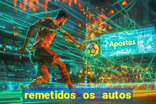 remetidos os autos para contadoria quanto tempo demora