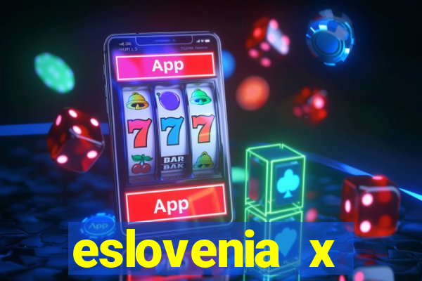 eslovenia x cazaquist?o palpite