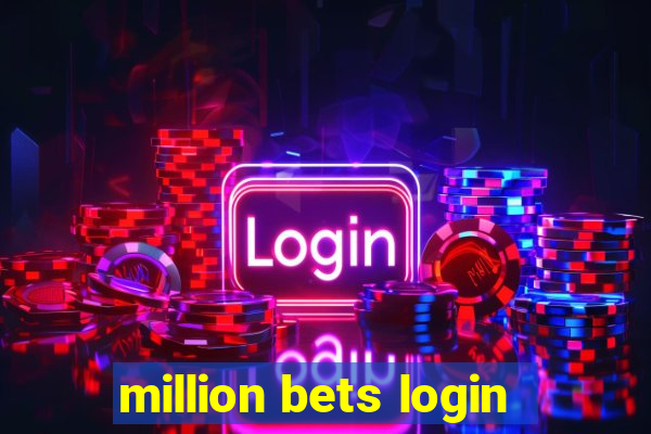 million bets login