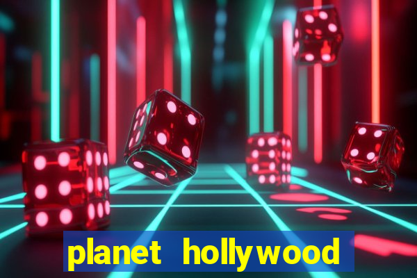 planet hollywood las vegas resort & casino