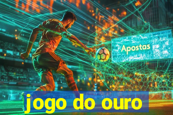 jogo do ouro