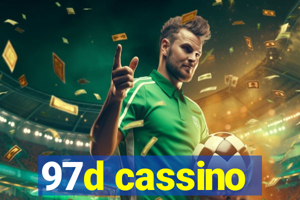 97d cassino