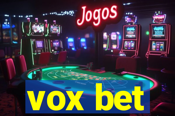 vox bet