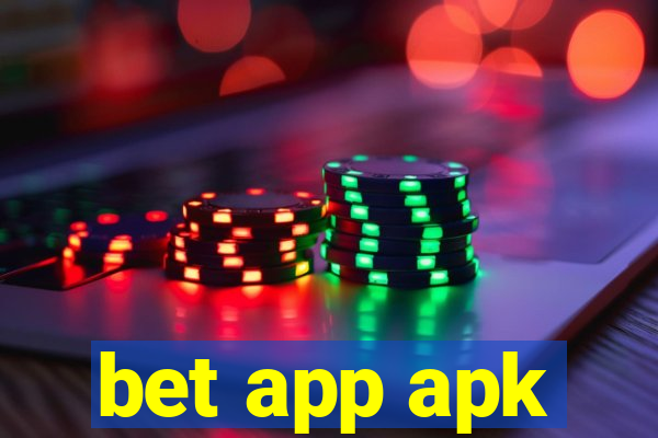 bet app apk