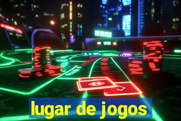 lugar de jogos