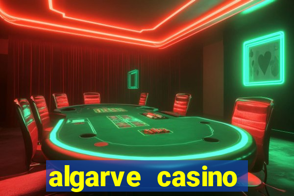 algarve casino hotel portugal