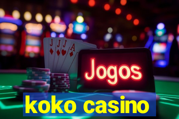 koko casino