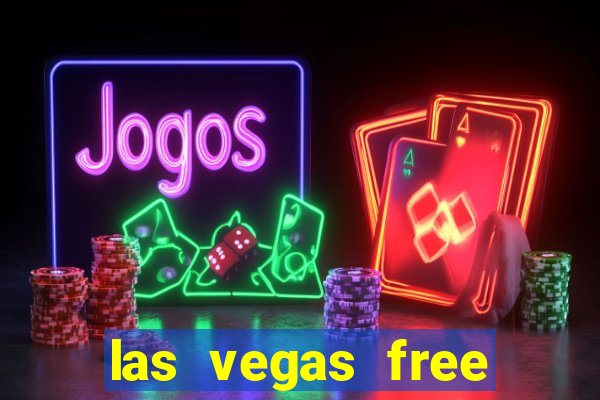 las vegas free slot games