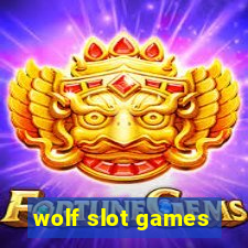 wolf slot games