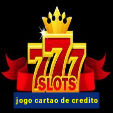 jogo cartao de credito