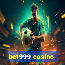 bet999 casino