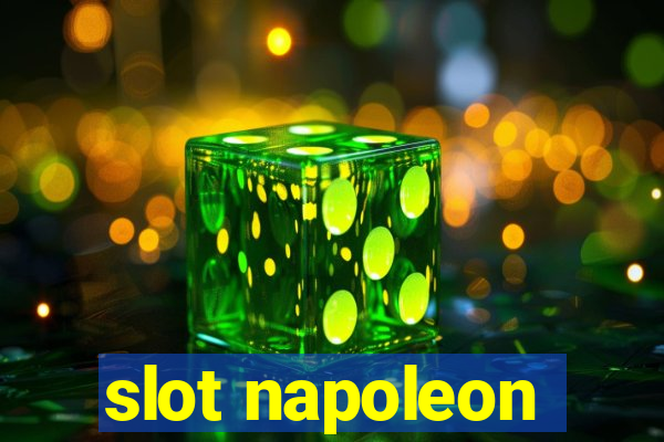 slot napoleon