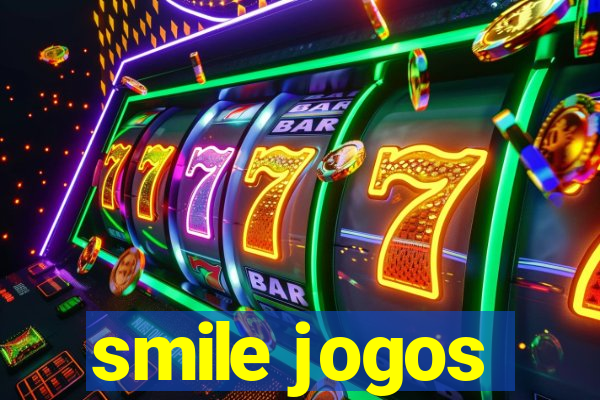 smile jogos