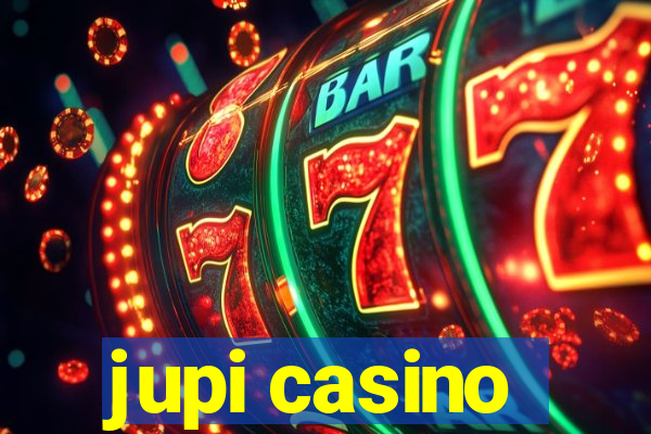 jupi casino