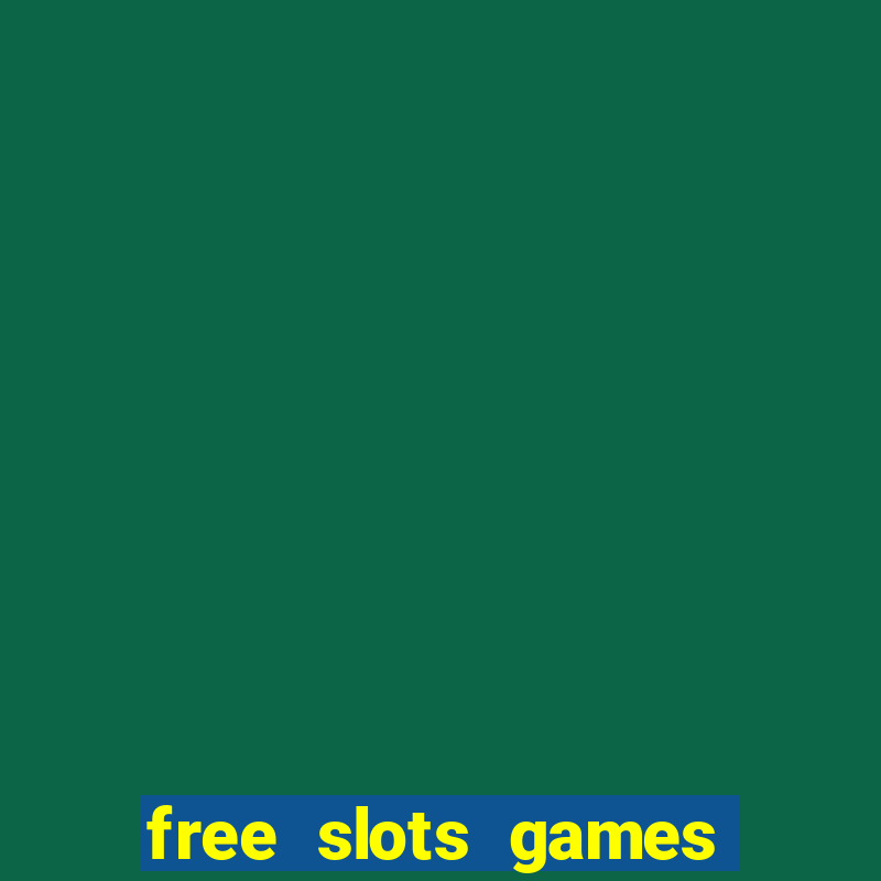 free slots games real money