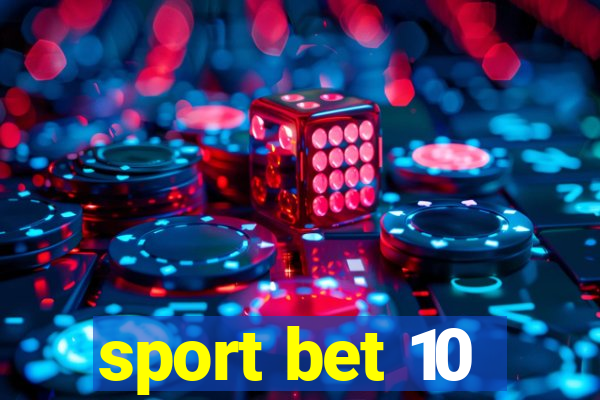 sport bet 10