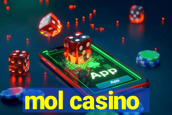 mol casino