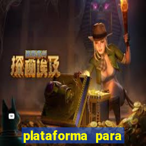 plataforma para jogar sem dinheiro