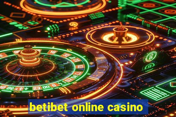 betibet online casino