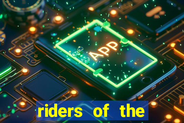 riders of the storm slot