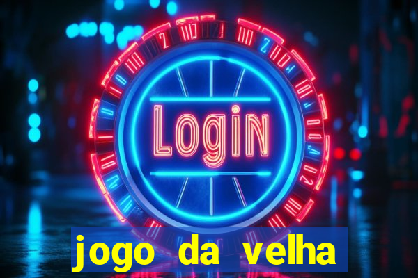 jogo da velha aposta online