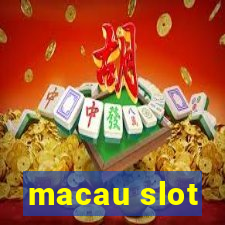 macau slot