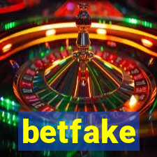 betfake