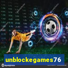 unblockegames76