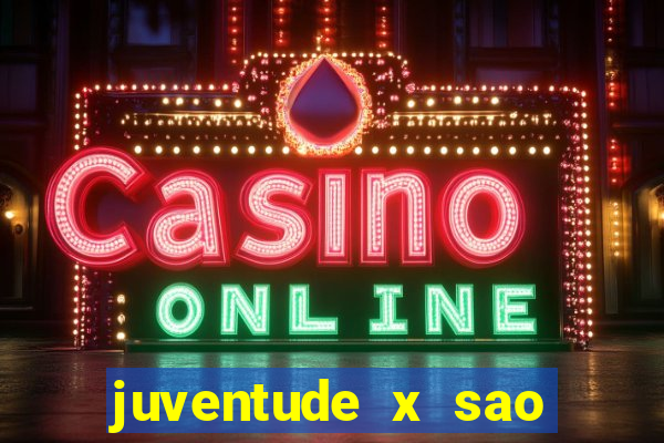 juventude x sao paulo palpite