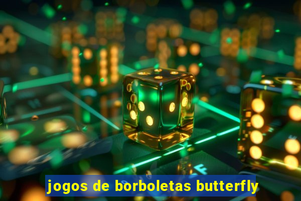 jogos de borboletas butterfly