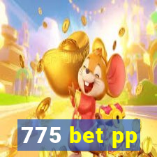 775 bet pp