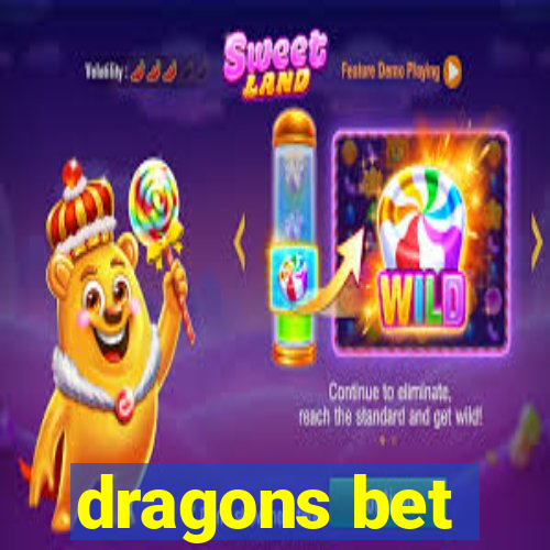 dragons bet