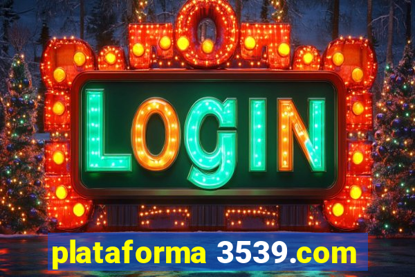 plataforma 3539.com