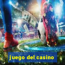 juego del casino