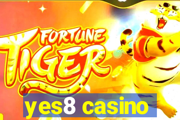 yes8 casino