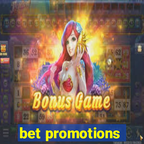 bet promotions